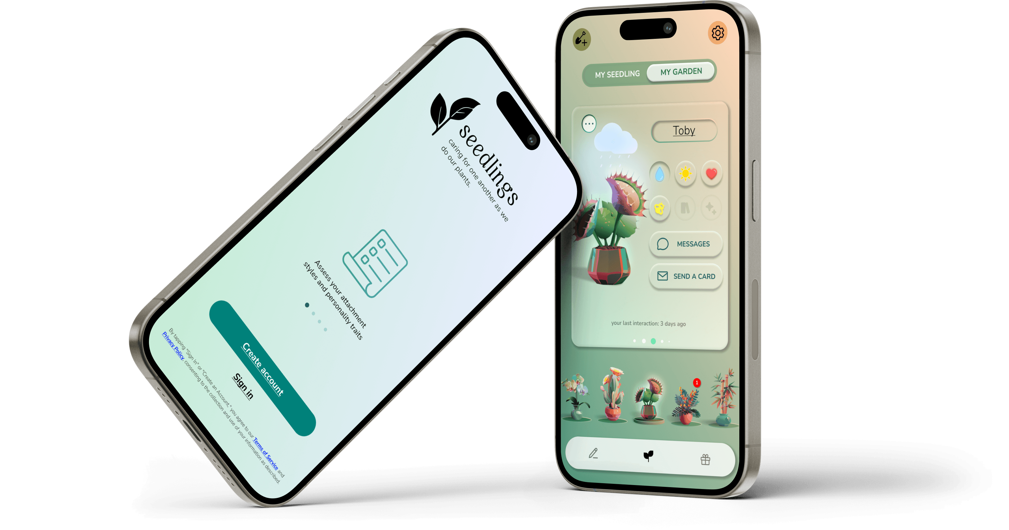 Two Seedlings app screens: the onboarding welcome screen and the My Garden screen showing a plant avatar and care actions